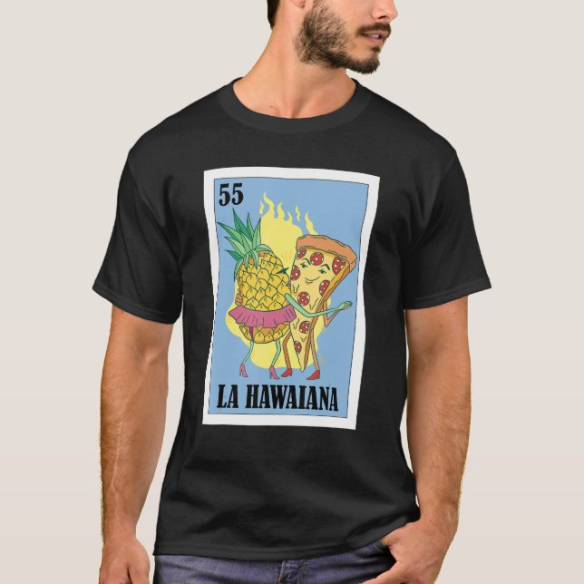 Mexikanerin für Pizza La Hawaiana T-Shirt (Vorderseite)