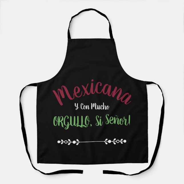 Mexikanerin Mit Stolz Sí Señor Schürze (Vorderseite)
