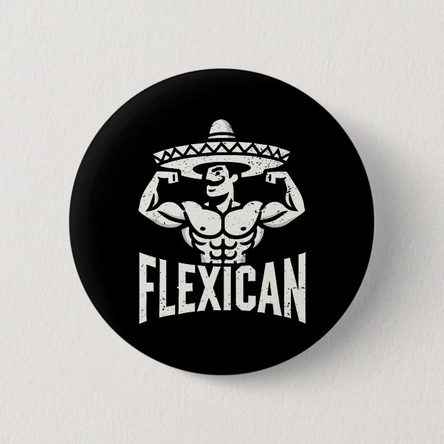 Mexikanisch Funny Flexican Bodybuilding Flex Muscl Button (Vorderseite)