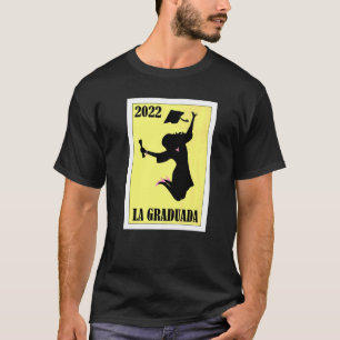 Mexikanisch für Abschluss Graduierte 22 2 T-Shirt