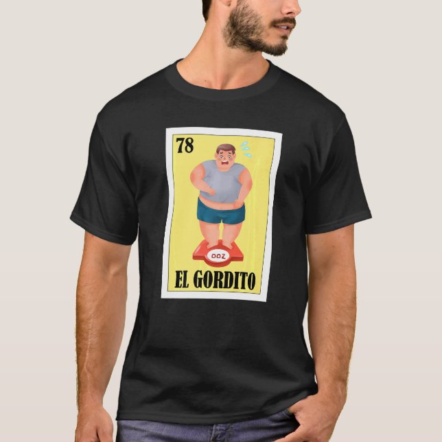 Mexikanisch für fette Typ El Gordito T-Shirt (Vorderseite)