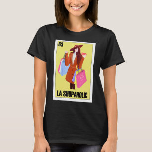 Mexikanisch für Latinas La Shop Girl T-Shirt