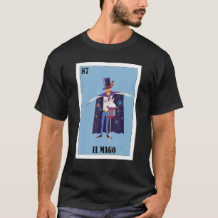 Mexikanisch für Magicians El Mago 1 T-Shirt