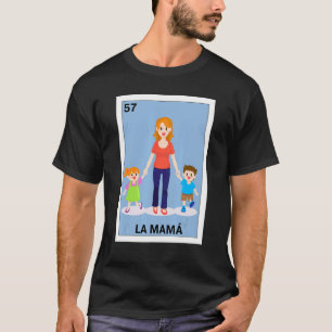 Mexikanisch für Mama La Mama 2 T-Shirt