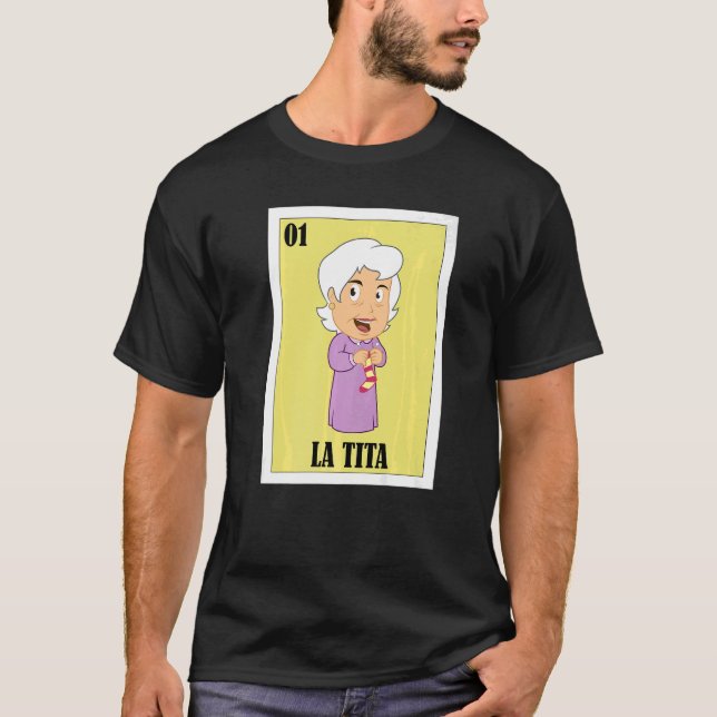 Mexikanisch für Oma La Tita 2 T-Shirt (Vorderseite)