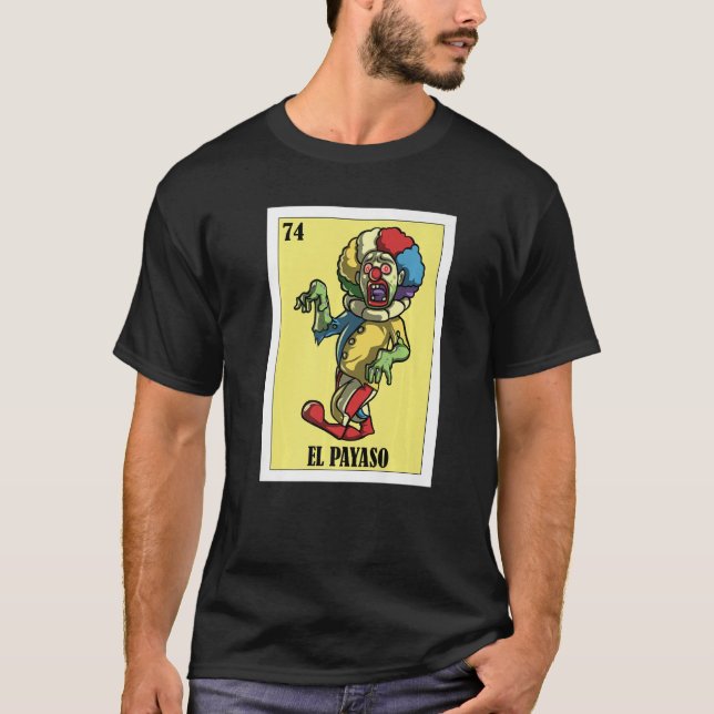 mexikanisch für Partys El Payaso T-Shirt (Vorderseite)