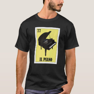 mexikanisch für Pianisten El Piano T-Shirt