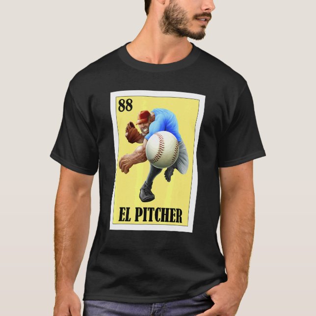 Mexikanisch für Pitcher  El Pitcher T-Shirt (Vorderseite)