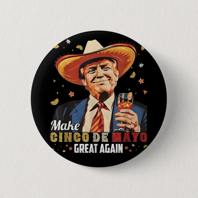Mexikanisch machen Cinco De Mayo Groß wieder lusti Button (Vorderseite)