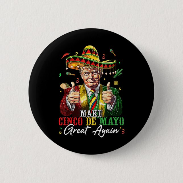Mexikanisch machen Cinco De Mayo Groß wieder lusti Button (Vorderseite)