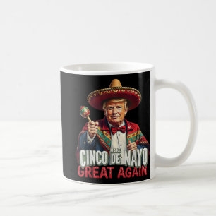 Mexikanisch machen Cinco De Mayo Groß wieder lusti Kaffeetasse