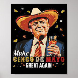 Mexikanisch machen Cinco De Mayo Groß wieder lusti Poster