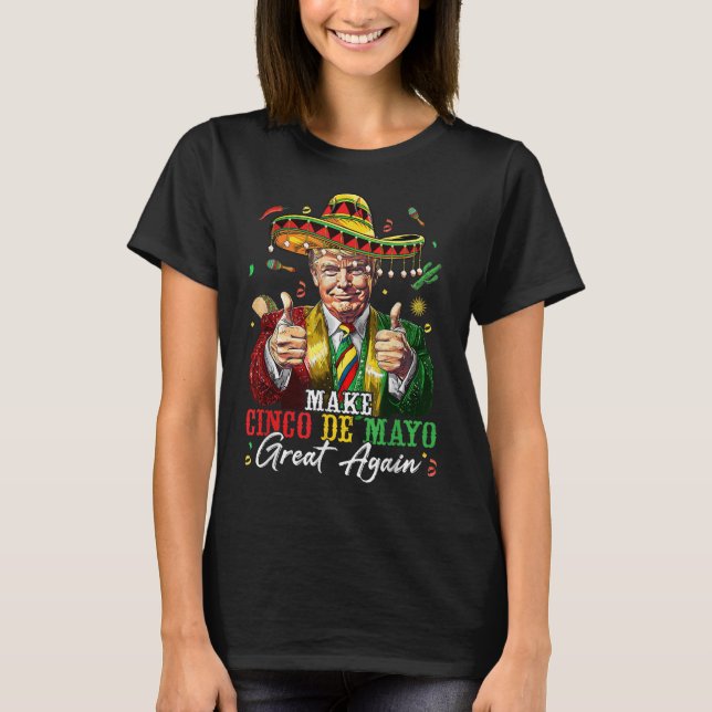 Mexikanisch machen Cinco De Mayo Groß wieder lusti T-Shirt (Vorderseite)