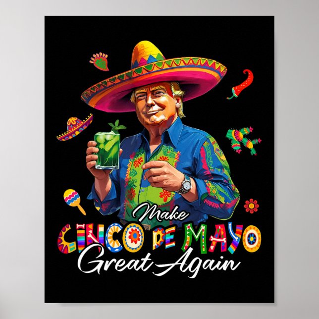 Mexikanisch macht Cinco De Mayo wieder großartig,  Poster (Vorne)