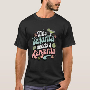 Mexikanische Fiesta-Party Mexiko Diese Señorita br T-Shirt