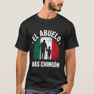 Mexikanische Flagge El Abuelo Más Chingón Opa Graf T-Shirt