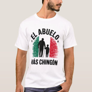 Mexikanische Flagge El Abuelo Más Chingón Opa Graf T-Shirt