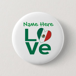 Mexikanische Flagge Herz Grün LOVE Personalisiert  Button