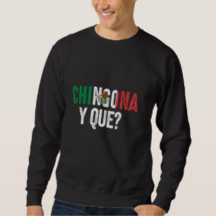 Mexikanische Flagge Mexiko Camiseta Chingona Gir Sweatshirt