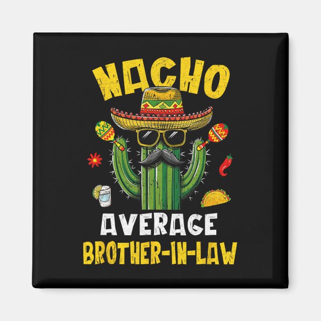 Mexikanischer Cinco De Mayo Nacho Durchschnittlich Magnet (Vorne)