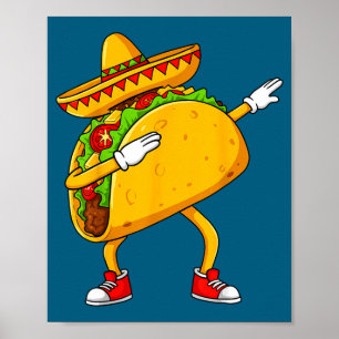 Mexikanischer Dabbing-Taco lustiger Cinco de Mayo  Poster