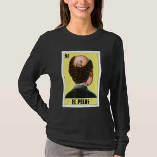 Mexikanischer Glatzkopf El Pelos 1 T-Shirt