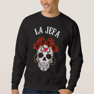 Mexikanischer La Jefa Sugar Skull Apparel Dia De L Sweatshirt