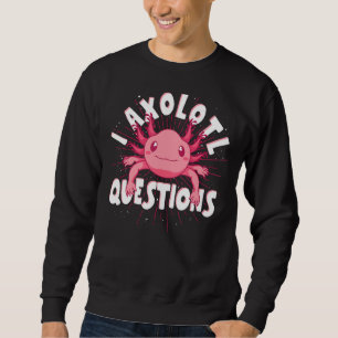Mexikanischer Salamander Amphibien Tier Axolotl Sweatshirt