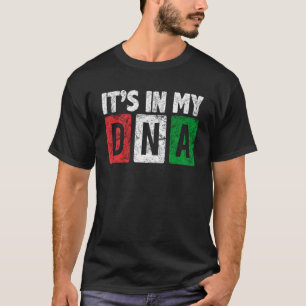 Mexikanischer Stolz Es ist in meiner DNA I Liebe M T-Shirt