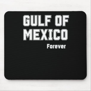 Mexikanischer Stolz für den Golf von Mexiko 2025 Mousepad