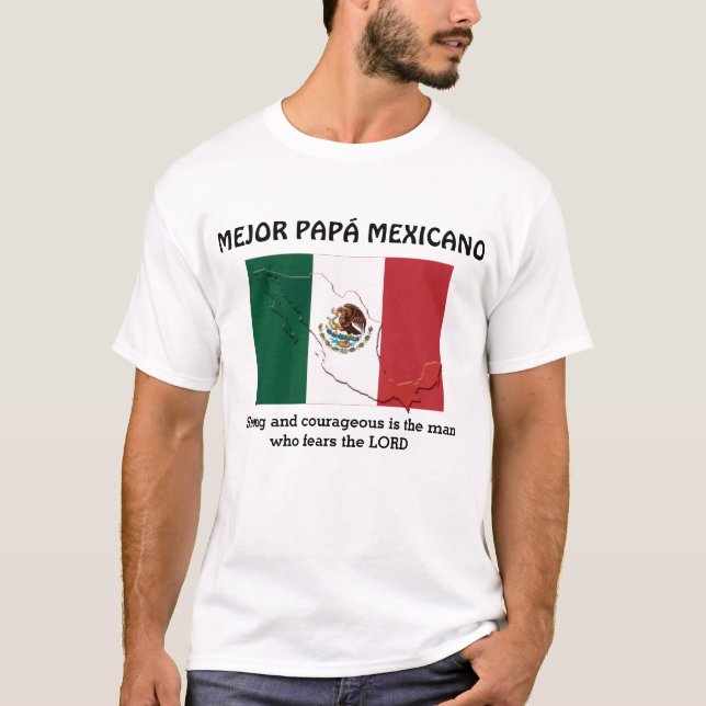 MEXIKANISCHER VATER Starker mutiger PAPÁ Personali T-Shirt (Vorderseite)