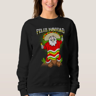 Mexikanischer Weihnachtsmann Feliz Navidad Ugly Ch Sweatshirt
