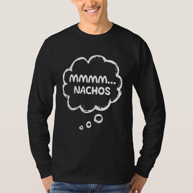 mexikanisches Apparel Gear Meme Mmmm Nachos T-Shirt (Vorderseite)