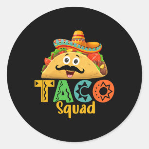 mexikanisches Essen Lover Cinco De Mayo Taco Squad Runder Aufkleber