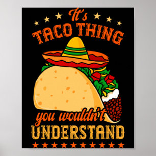 Mexikanisches Essen Tacos Taco-Liebhaber ein Taco- Poster