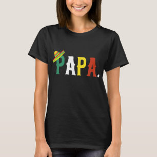 Mexikanisches Fiesta Geburtstagsparty Thema Papa M T-Shirt