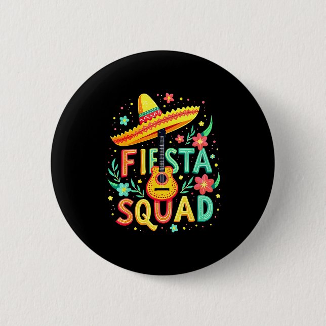 Mexikanisches Fiesta-Squad-Shirt für die Cinco-De- Button (Vorderseite)