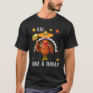 mexikanisches Food-Eat Tacos Rettete ein türkische T-Shirt