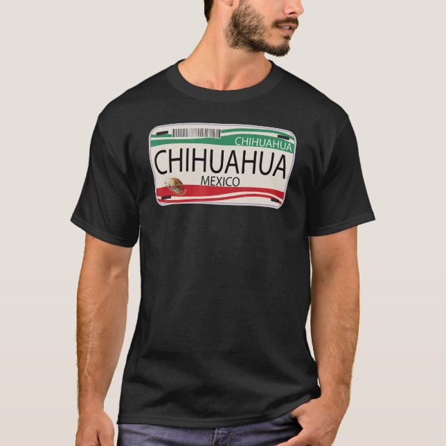Mexikanisches Lizenzschild Chihuahua mexikanische  T-Shirt (Vorderseite)