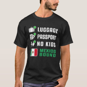 Mexikanisches Urlaubsreisemitbringsel Mexiko-gebun T-Shirt