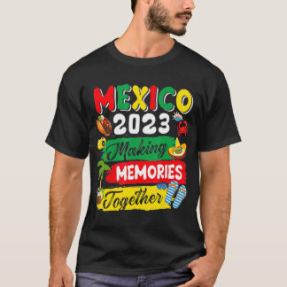 Mexiko 2023 Erinnerungen zusammenführen T-Shirt