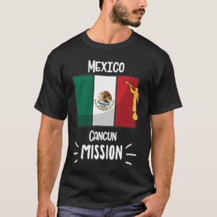 Mexiko Cancun Mormon LDS Mission Missionar T-Shirt