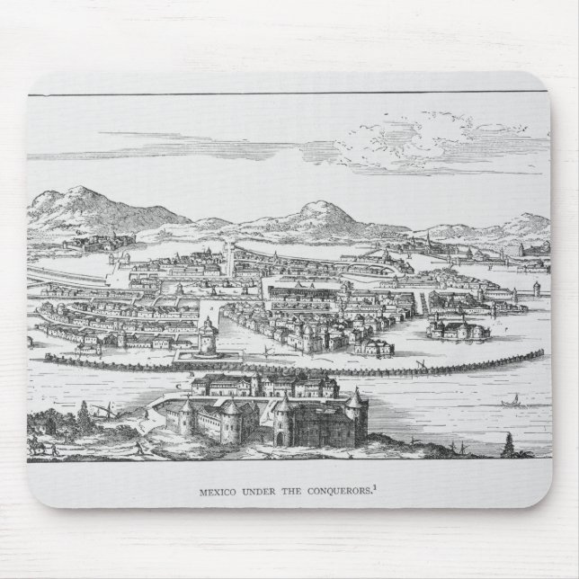Mexiko City unter dem Eroberer Mousepad (Vorne)