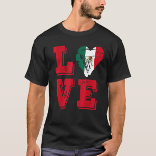 Mexiko Flaggenstaaten Liebe Mexiko 1 T-Shirt