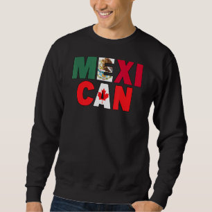Mexiko Kanada Flag Thema für halb kanadische Mexik Sweatshirt