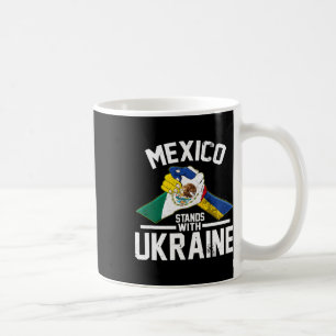 Mexiko steht hinter der Ukraine Ukrainische Flagge Kaffeetasse