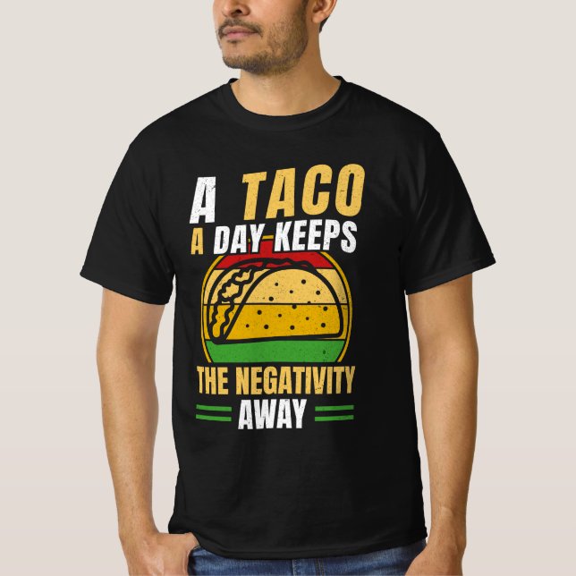 Mexikos Food Spaß - Niedliches Taco Sprichwort T-Shirt (Vorderseite)