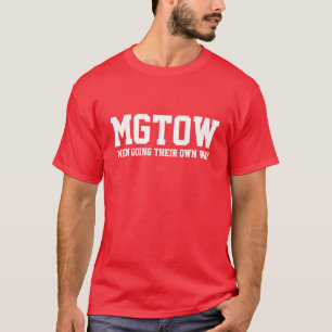 MGTOW - Gehende Männer ihre eigene Weise T-Shirt