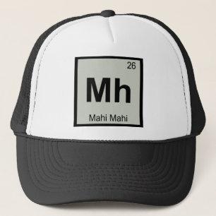 Mh - Mahi Mahi Chemistry Periodisches Tabellensymb Truckerkappe