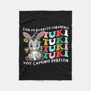Mi Burrito Sabanero Mexican Tuki Tuki Tuki Donkey  Fleecedecke